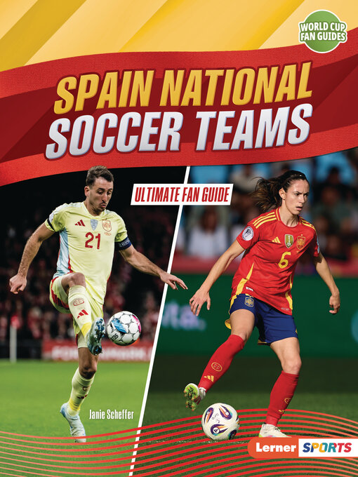 Title details for Spain National Soccer Teams by Janie Scheffer - Wait list